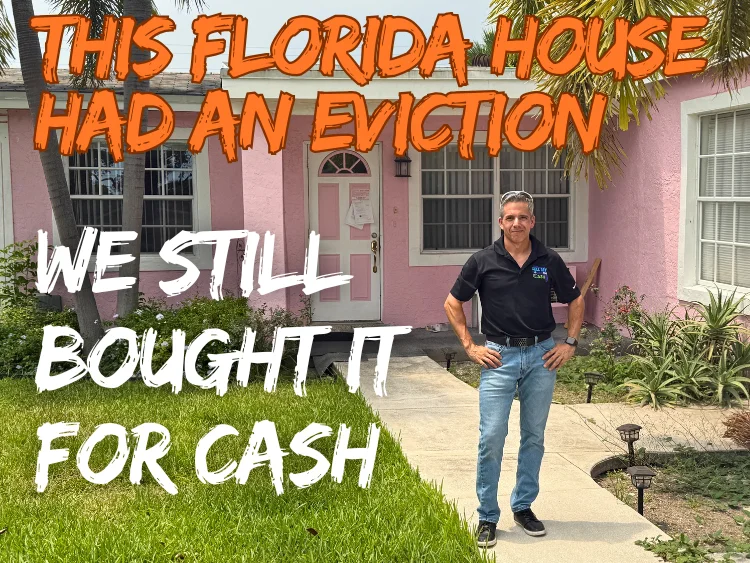 We Buy Houses in Florida — Any Condition, Any Situation, Any Location Sell My House For Cash Florida — we buy houses in any condition, any situation, anywhere in Florida.